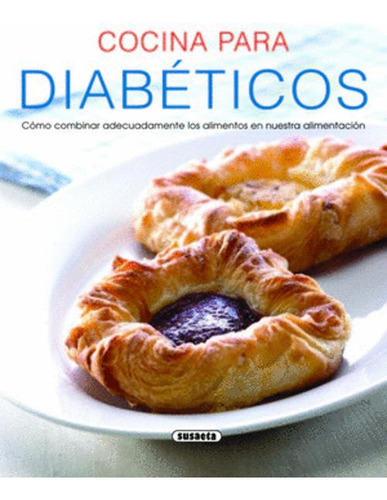 Libro Cocina Para Diabéticos
