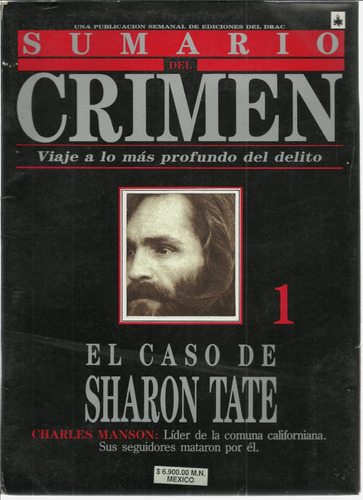 Sumario Del Crimen 1 | El Caso De Sharon Tate