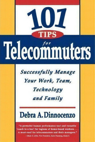 101 Tips For Telecommuters, De Debra A. Dinnocenzo. Editorial Berrett Koehler, Tapa Blanda En Inglés