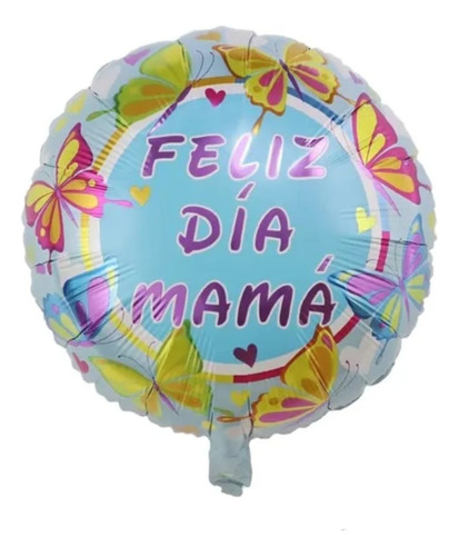 10 Globos Feliz Día Mamá Mariposas Fondo Celeste Aire Helio