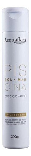 Acquaflora Sol Mar Piscina Condicionador 300ml