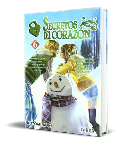 Secretos Del Corazon Vol.6, De Kotomi Aoki. Editorial Ivrea, Tapa Blanda En Español, 2008
