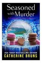Comprar Libro:  Sazonado Con Asesinato (galletas Y Misterios Fortuit