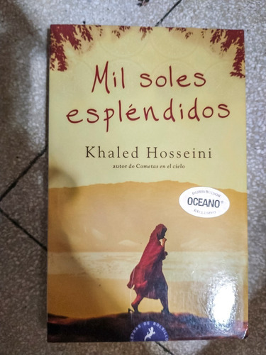 Mis Soles Espléndidos - Khaled Hosseini