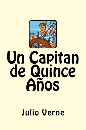 Libro:  Un Capitan De Quince Años (spanish Edition)