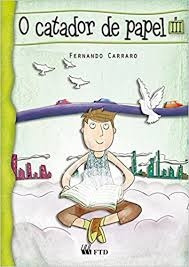 Livro O Catador De Papel 3 - Fernando Carraro [2009]