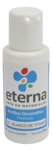 Acrílico Decorativo Eterna 1 Blanco De Titanio 50ml La Plata