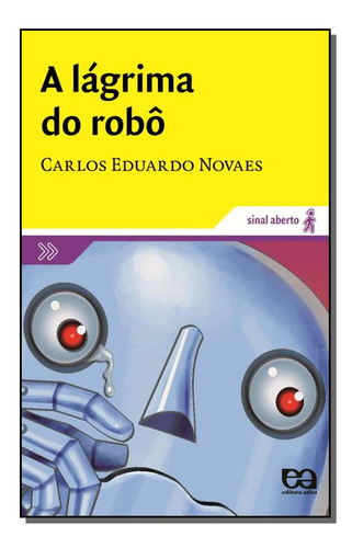 Libro Lagrima Do Robo A De Novaes Carlos Eduardo Atica