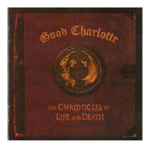 Cd Good Charlotte - The Chronicles Of Life And Death 