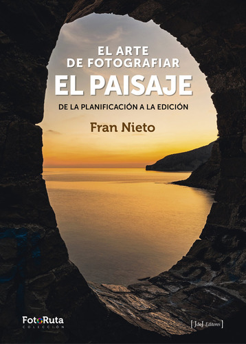 Libro El Arte De Fotografiar El Paisaje - Rodriguez Nieto...