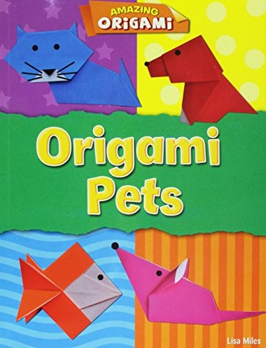 Origami Pets (amazing Origami)