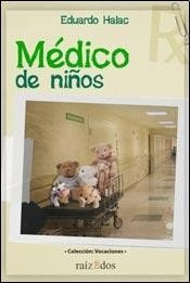 Medico De Niños De Eduardo Halac