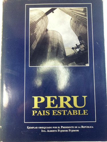 Perú País Estable/ 1995 / Gobierno De Fujimori /tapa Dura