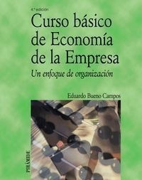 Curso Economia De La Empresa 4ªed - Bueno Campos,eduardo