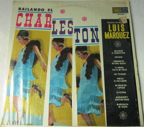 Luis Marquez - Bailando El Charleston Lp