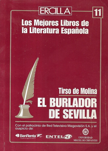 El Burlador De Sevilla 11 / Tirso De Molina / Ercilla