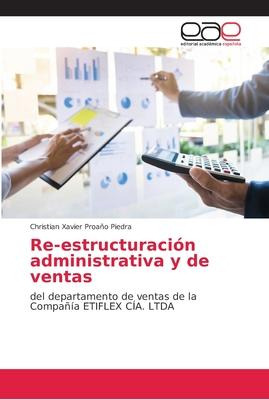 Libro Re-estructuracion Administrativa Y De Ventas - Chri...