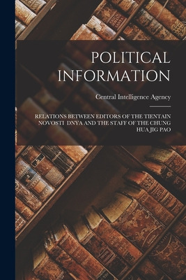 Libro Political Information: Relations Between Editors Of...
