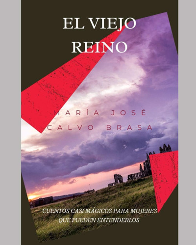 Libro: El Viejo Reino (spanish Edition)