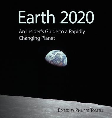 Libro Earth 2020 : An Insider's Guide To A Rapidly Changi...