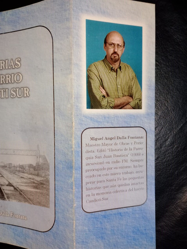 Memorias Del Barrio Candioti Sur Miguel Ángel Dalla Fontana