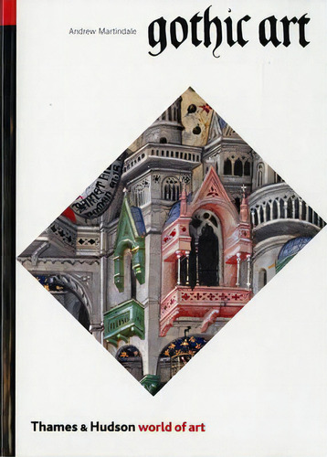 Gothic Art, De Andrew Martindale. Editorial Thames & Hudson Ltd, Tapa Blanda En Inglés