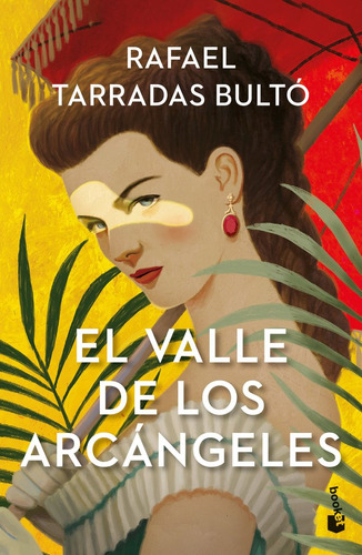 Libro El Valle De Los Arcangeles - Tarradas Bulto, Rafael
