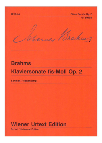 J. Brahms: Piano Sonata In F-sharp Minor Op.2 / Klaviersonat