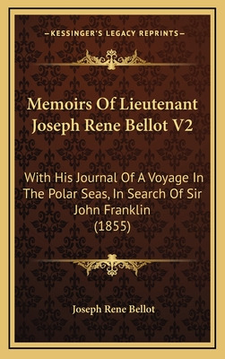 Libro Memoirs Of Lieutenant Joseph Rene Bellot V2: With H...