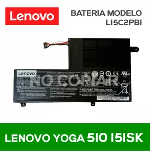 Bateria Lenovo Yoga 510 15isk Modelo L15c2pb1