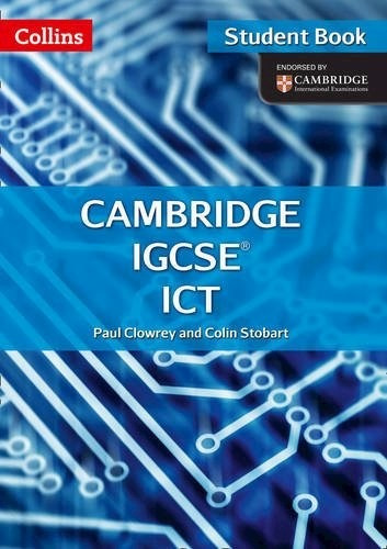 Cambridge Igcse Ict -  Student`s Book - Collins *2nd Edition