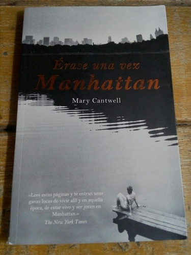 Mary Cantwell, Érase Una Vez Manhattan 2010