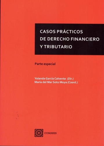 Casos Practicos De Derecho Financiero Y Tributario - Garc...