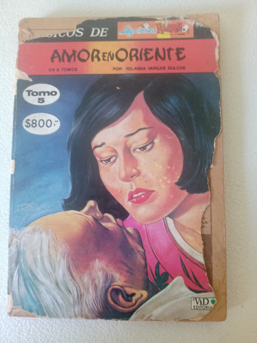 Lagrimas Y Risas Amor En Oriente - Yolanda Vargas Dulché (Usado)