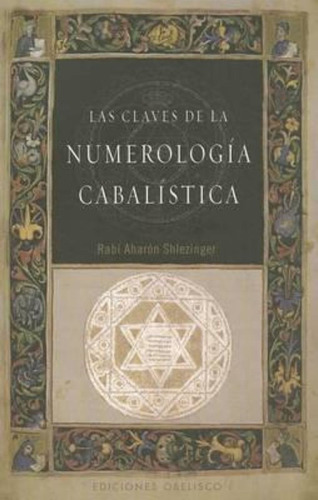 Claves De La Numerologia Cabalistica,las - Rabi Aharon,sh...