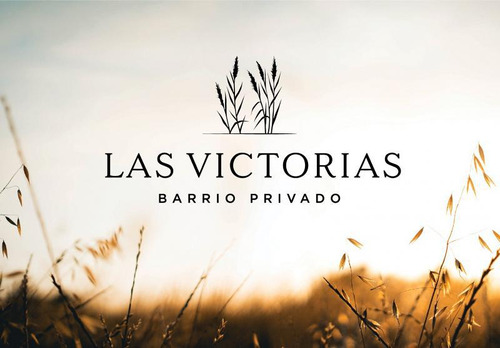 Gran Oportunidad Lote A La Venta 602m2 Country Las Victorias  Financiado 