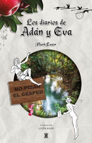 Libro: Los Diarios De Adán Y Eva: Ilustraciones De Lester Ra