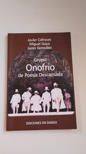 Grupo Onofrio De Poesia Descarnada De Cofreces, Gaya (Usado)
