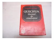Comprar Libro: ¿chaymantaqá? ¿y Después? Quechua Avanzado: Quechua