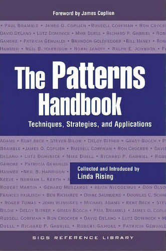 Sigs Reference Library: The Patterns Handbook: Techniques, Strategies, And Applications Series Nu..., De Linda Rising. Editorial Cambridge University Press, Tapa Blanda En Inglés