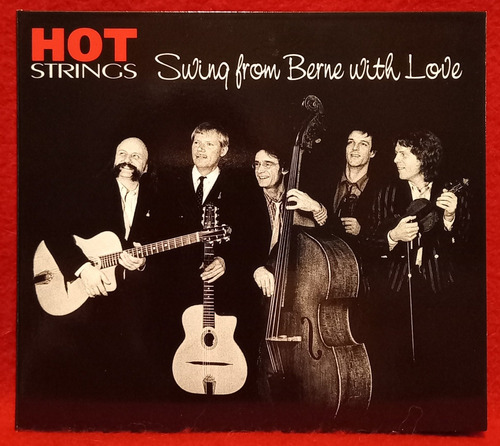 Hot Strings Swing From Berne With Love Gypsy Jazz Suiza.