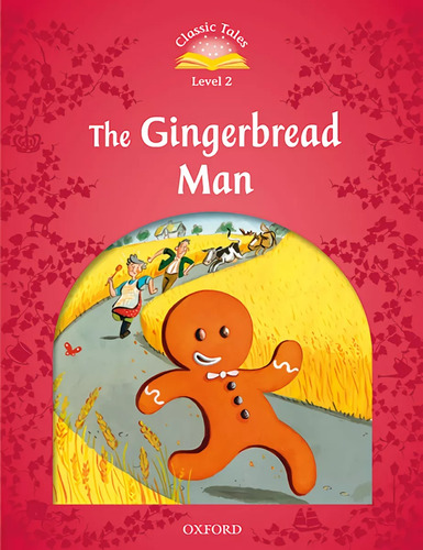 Classic Tales 2 The Gingerbread Man Mp3 Pack 2nd Edition -
