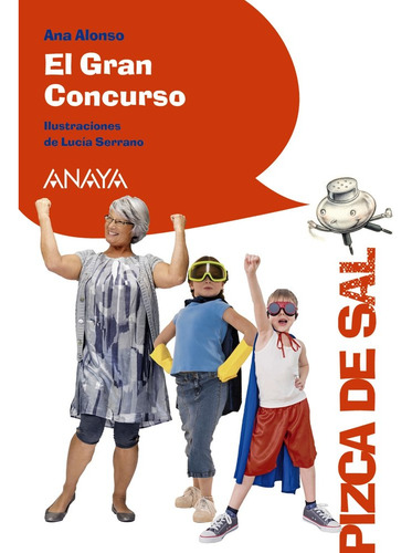 Gran Concurso,el - Alonso, Ana