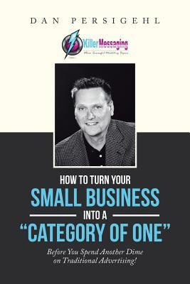 Libro How To Turn Your Small Business Into A  Category Of...