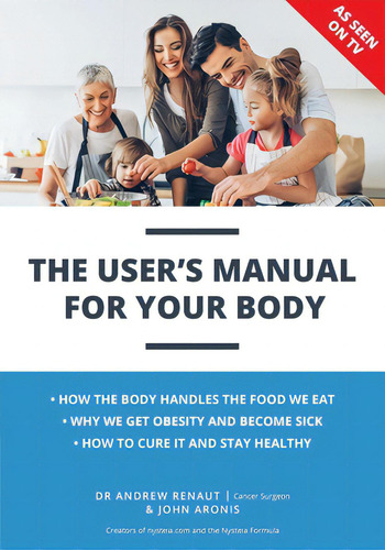 The User's Manual For Your Body, De Renaut, Andrew. Editorial Lightning Source Inc, Tapa Blanda En Inglés