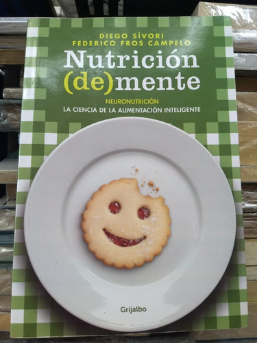 Nutricion De Mente, Diego Sivori /f. Fros Campelo -rf Libros