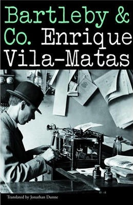 Bartleby & Co. - Enrique Vila-matas