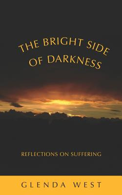 Libro The Bright Side Of Darkness - West, Glenda