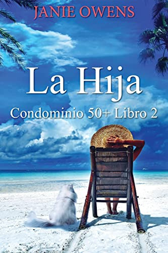 La Hija -2- -condominio 50+-