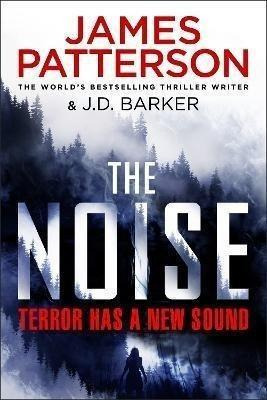 Libro: The Noise. Patterson,james. Random House Uk